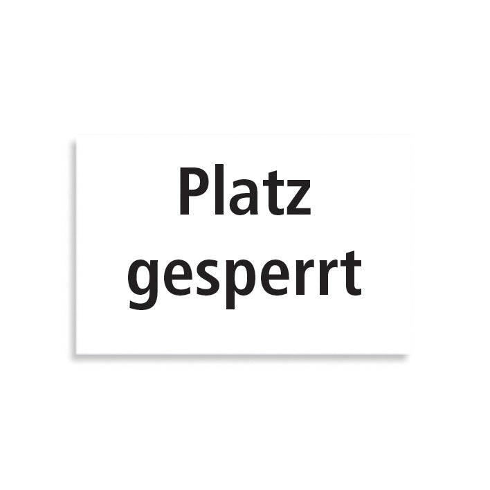 Tegra Schild "Platz Gesperrt" Schild-Blanco,Rojo